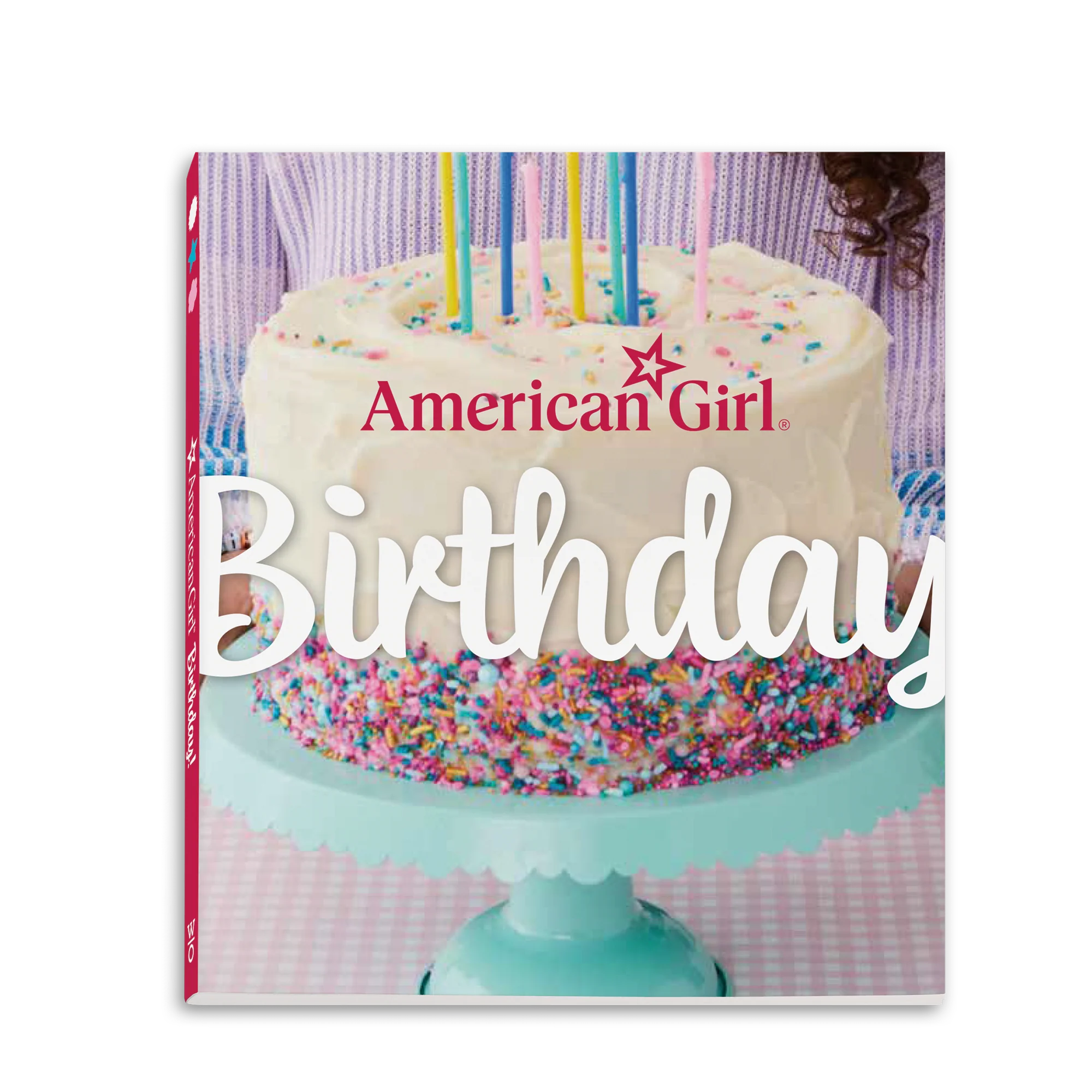 American Girl Birthday! Cookbook 1 American Girl Birthday! Cookbook